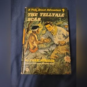 1947 A TOM QUEST ADVENTURE THE TELLTALE SCAR FRANK STRIKER  Hardcover book